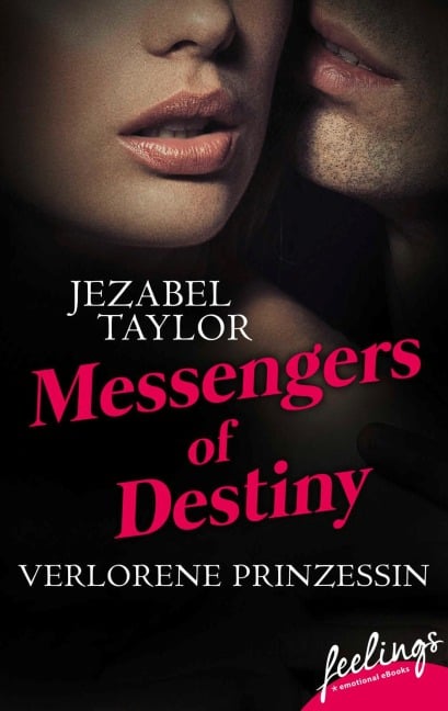 Messengers of Destiny 1 - Jezabel Taylor