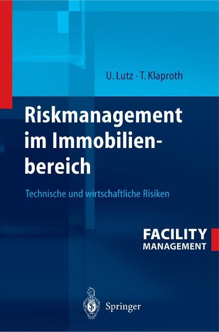 Riskmanagement im Immobilienbereich - 