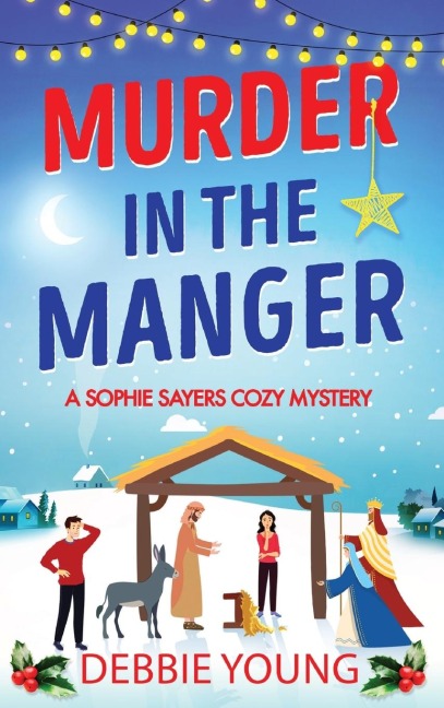 Murder in the Manger - Debbie Young