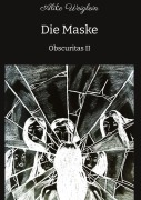 Cover-Bild zum Titel 'Die Maske' von 'Ali¿e Weiglein'