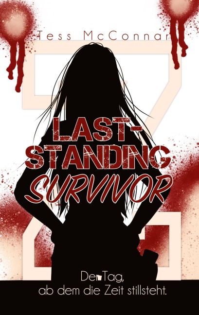 Z - Last-Standing Survivor - Tess McConnar