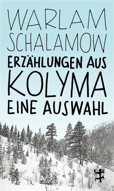 Erzählungen aus Kolyma - Warlam Schalamow