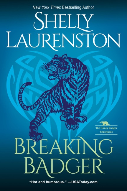 Breaking Badger - Shelly Laurenston