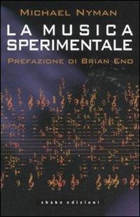 La musica sperimentale - Michael Nyman