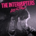 Cover-Bild zum Titel 'Live In Tokyo!' von 'The Interrupters'