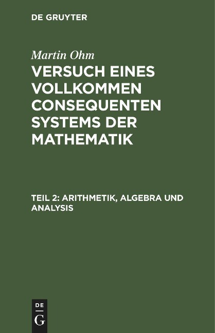 Arithmetik, Algebra und Analysis - Martin Ohm