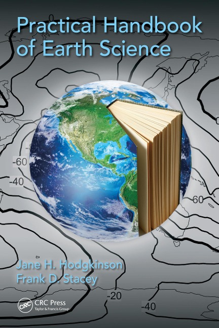 Practical Handbook of Earth Science - Jane H. Hodgkinson, Frank D. Stacey