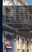 Cover-Bild zum Titel 'L.F. Sonthonax, Commissaire civil, ci-devant délégué à St.-Domingue par l'Assemblée législative et la Convention nationale, a Bourdon (de l'Oise), représentant du peuple' von ''