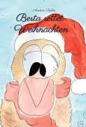 Cover-Bild zum Titel 'Berta rettet Weihnachten' von 'Andrea Rehm'