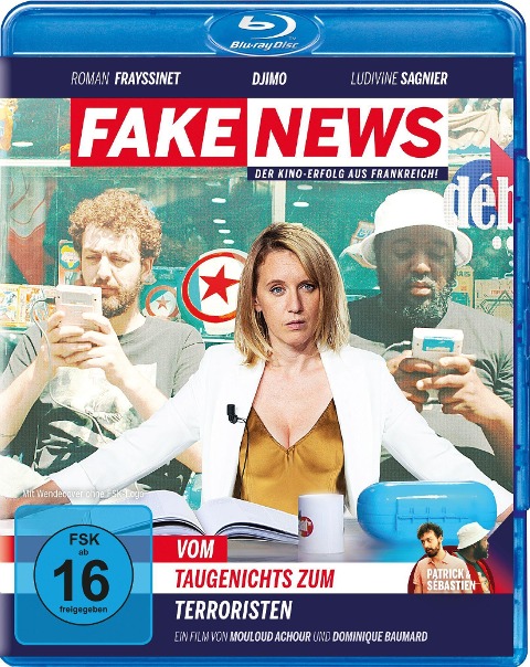 Fake News - Vom Taugenichts zum Terroristen - Mouloud Achour, Dominique Baumard