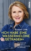 Cover-Bild zum Titel '»Ich habe eine Wassermelone getragen«' von 'Susan Link'