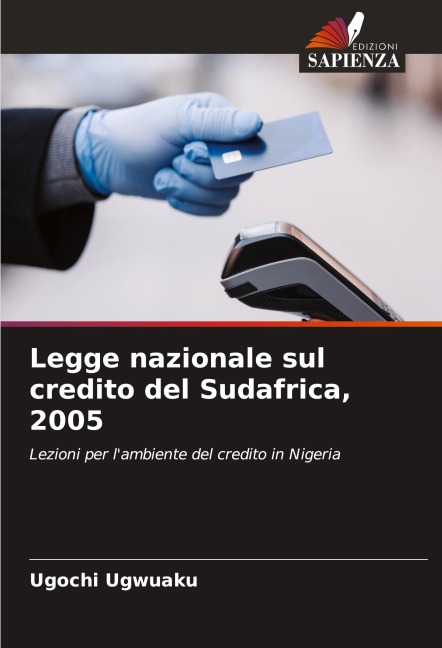 Legge nazionale sul credito del Sudafrica, 2005 - Ugochi Ugwuaku