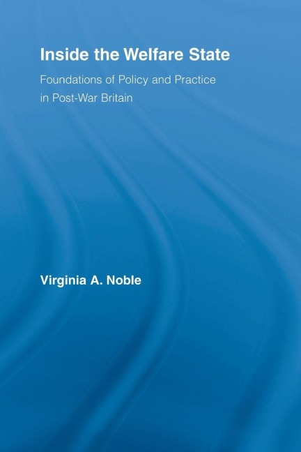 Inside the Welfare State - Virginia Noble