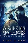 King of the Norse - Stuart G. Yates