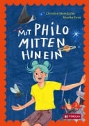 Cover-Bild zum Titel 'Mit Philo mitten hinein' von 'Christine Steindorfer'