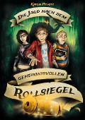 Cover-Bild zum Titel 'Die Jagd nach dem geheimnisvollen Rollsiegel - Jugendbuch ab 12 Jahre' von 'Karim Pieritz'