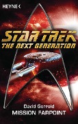 Cover-Bild zum Titel 'Star Trek - The Next Generation: Mission Farpoint' von 'David Gerrold'