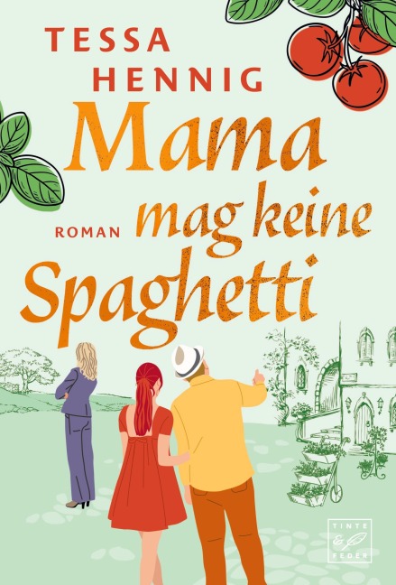 Mama mag keine Spaghetti - Tessa Hennig