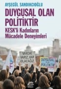 Cover-Bild zum Titel 'Duygusal Olan Politiktir' von 'Aysegül Sandikcioglu'