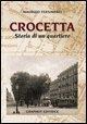 Cover-Bild zum Titel 'Crocetta, storia di un quartiere' von 'Maurizio Ternavasio'
