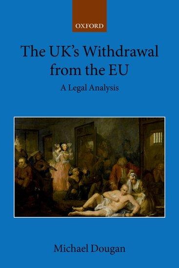 The Uk's Withdrawal from the EU - Michael Dougan