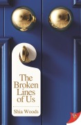 Cover-Bild zum Titel 'The Broken Lines of Us' von 'Shia Woods'
