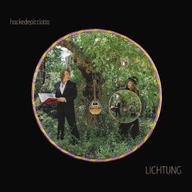 Lichtung - Hackedepicciotto
