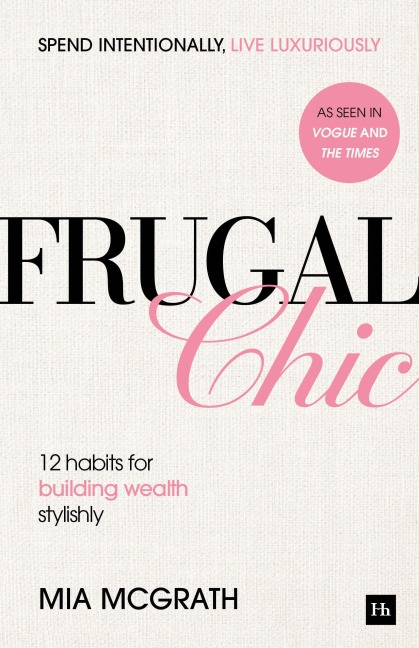 Frugal Chic - Mia McGrath