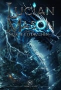 Cover-Bild zum Titel 'Lucian Mason und die Träne des Drachen' von 'Patric J. Kaaf'