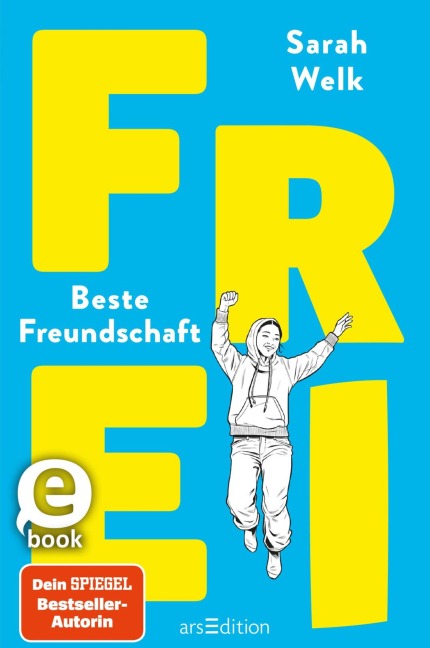 FREI - Beste Freundschaft - Sarah Welk