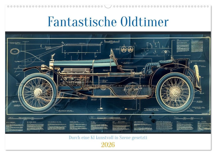 Fantastische Oldtimer (Wandkalender 2026 DIN A2 quer), CALVENDO Monatskalender - 