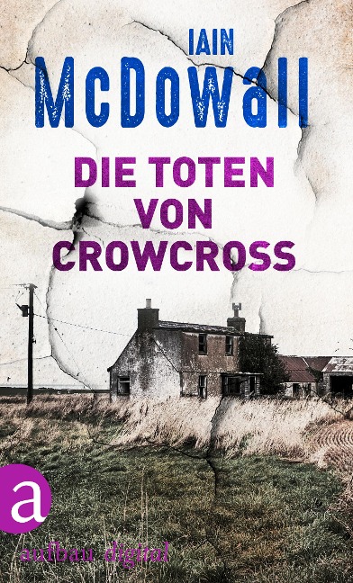 Die Toten von Crowcross - Iain Mcdowall