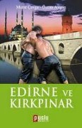 Cover-Bild zum Titel 'Edirne Ve Kirkpinar' von 'Murat Cavga, Özcan Aygün'