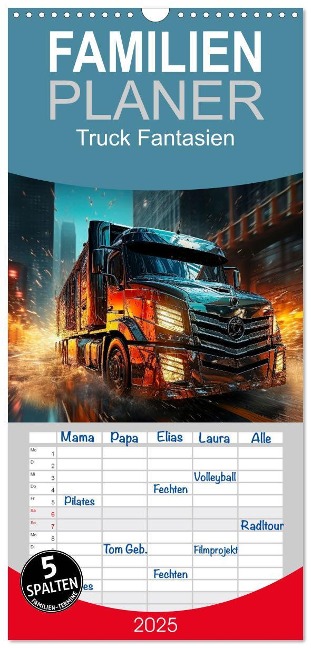 Familienplaner 2025 - Truck Fantasien mit 5 Spalten (Wandkalender, 21 x 45 cm) CALVENDO - Peter Roder