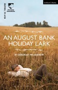 Cover-Bild zum Titel 'An August Bank Holiday Lark' von 'Deborah Mcandrew'