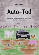 Cover-Bild zum Titel 'Auto-Tod' von 'Mira Pullini'
