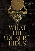 Cover-Bild zum Titel 'What the desert hides' von 'Elisabeth Zax'