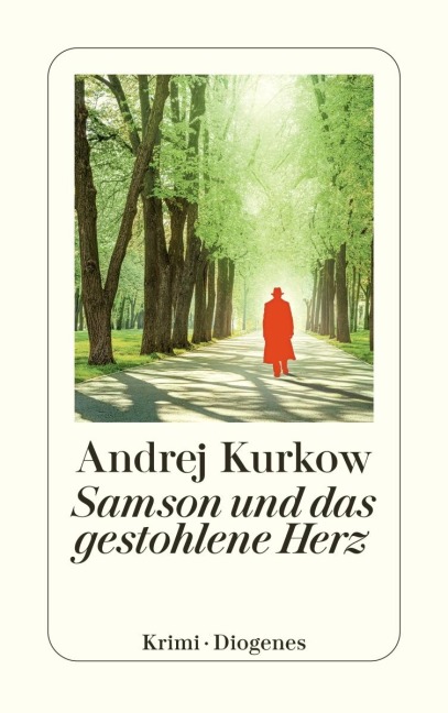 Samson und das gestohlene Herz - Andrej Kurkow