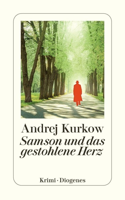 Samson und das gestohlene Herz - Andrej Kurkow