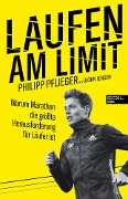 Cover-Bild zum Titel 'Laufen am Limit' von 'Philipp Pflieger, Björn Jensen'