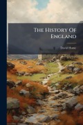 Cover-Bild zum Titel 'The History Of England' von 'David Hume'