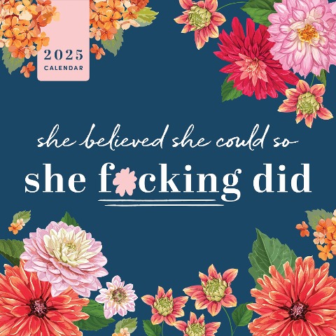 2025 She Believed She Could So She F*cking Did Wall - Sourcebooks