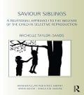 Cover-Bild zum Titel 'Saviour Siblings' von 'Michelle Taylor-Sands'