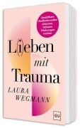 Cover-Bild zum Titel 'L(i)eben mit Trauma' von 'Laura Wegmann'