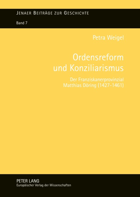 Ordensreform und Konziliarismus - Petra Weigel