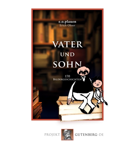 Vater und Sohn - E. O. Plauen