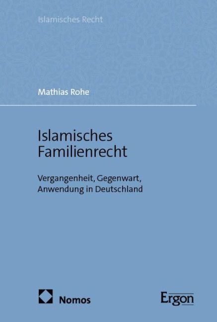 Islamisches Familienrecht - Mathias Rohe