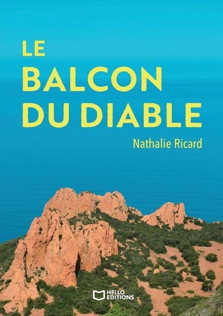 Le Balcon du Diable - Nathalie Ricard