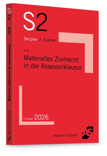 Materielles Zivilrecht in der Assessorklausur - Frank Müller