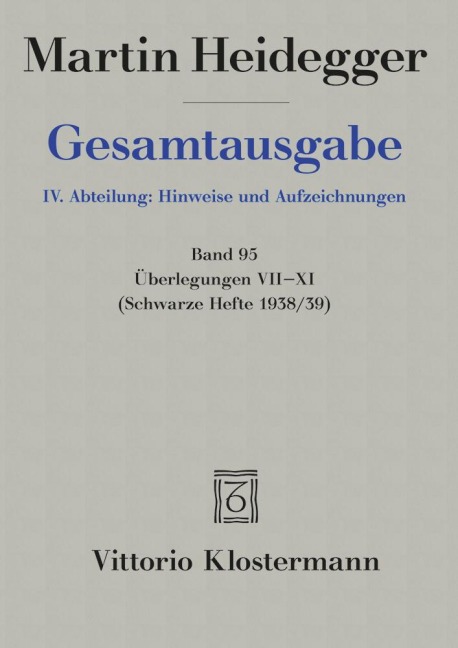 Überlegungen VII - XI - Martin Heidegger